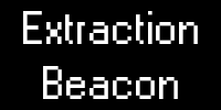 text which reads Extraction Beacon